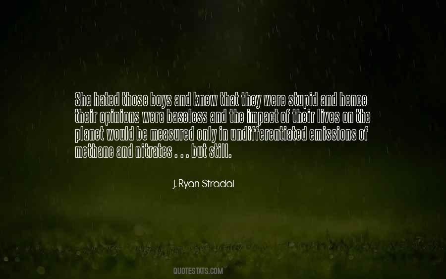 Stupid Boys Quotes #297997