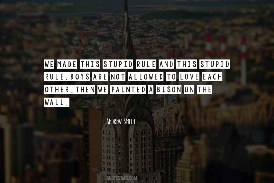 Stupid Boys Quotes #374575