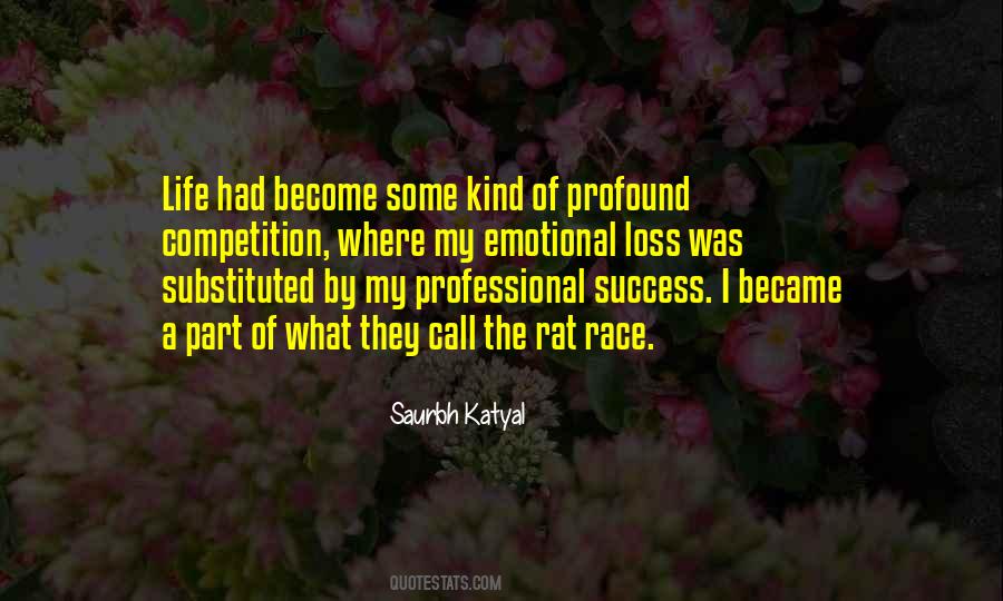 Quotes About Profound Loss #918632