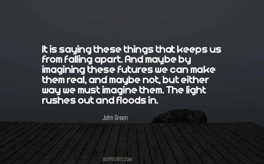 Quotes About Things Falling Apart #48491