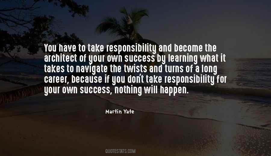 Quotes About Responsibility For Learning #1180101