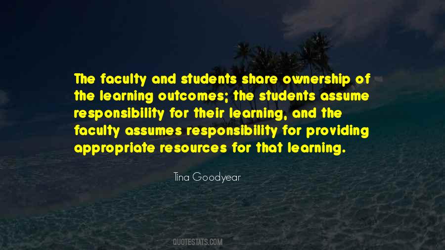 Quotes About Responsibility For Learning #1213760