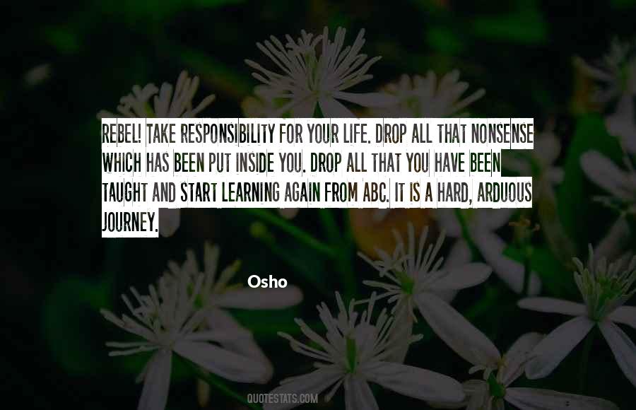 Quotes About Responsibility For Learning #637487