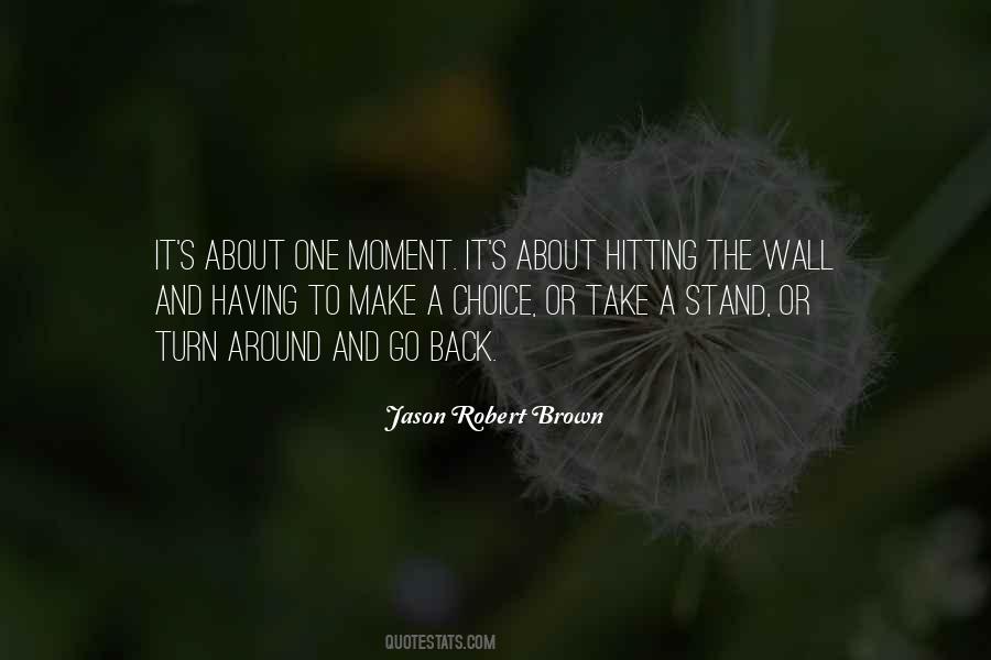 Quotes About Hitting The Wall #931075