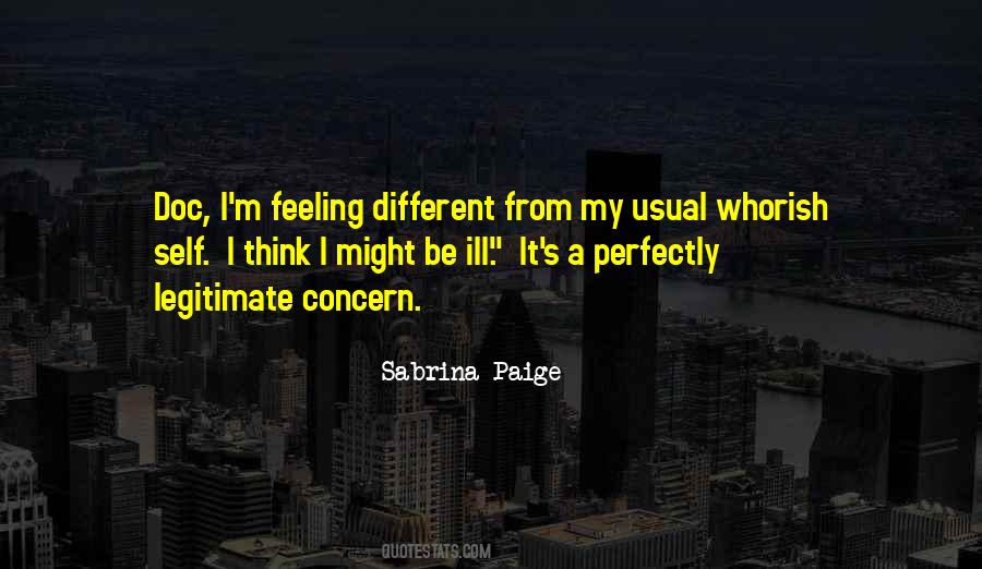 Ill Feeling Quotes #234111