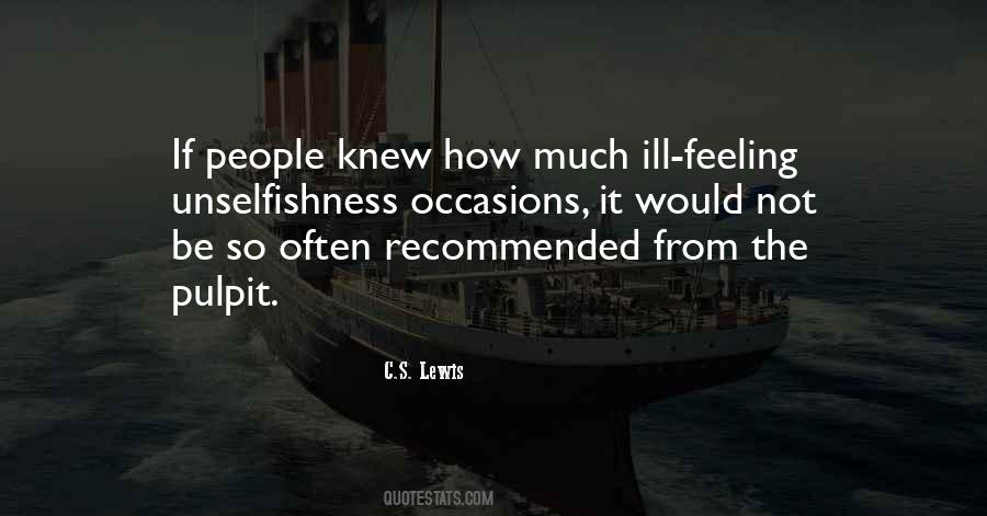 Ill Feeling Quotes #853656