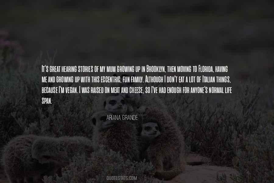 Quotes About Growing Up And Moving On #1240504