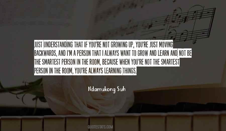 Quotes About Growing Up And Moving On #630466
