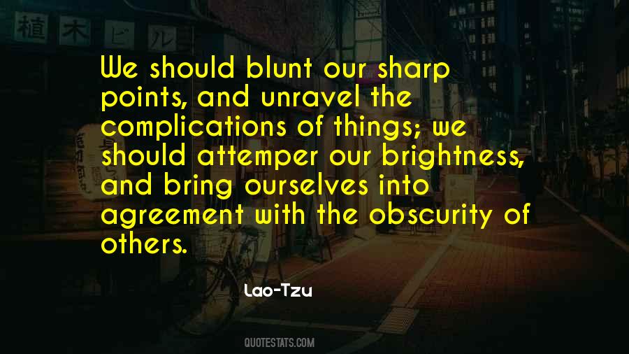 Quotes About Sharp Things #435481