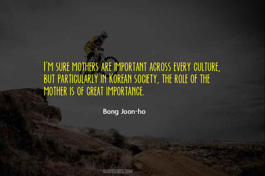 Quotes About Role Of A Mother #288046