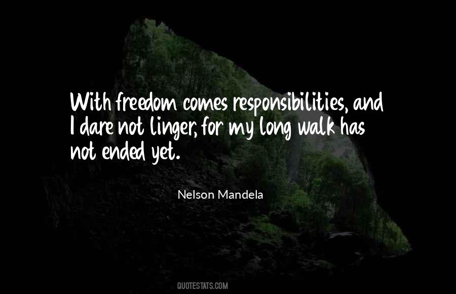 Quotes About Responsibility And Freedom #1077122