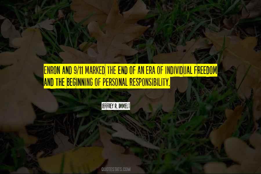 Quotes About Responsibility And Freedom #1160485