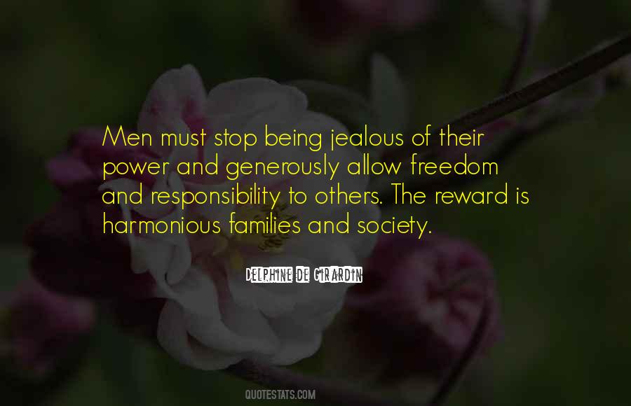 Quotes About Responsibility And Freedom #1380023