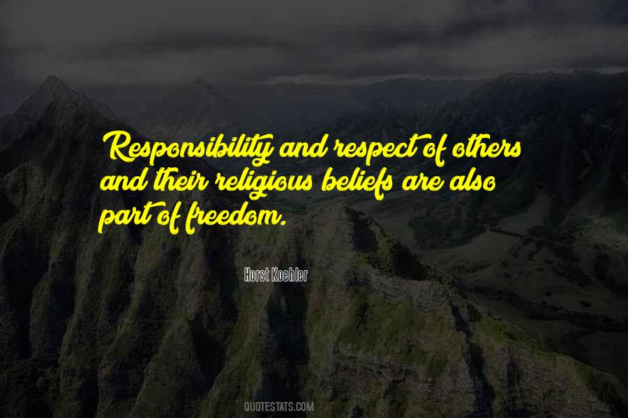 Quotes About Responsibility And Freedom #172581