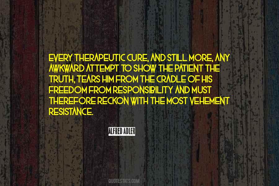 Quotes About Responsibility And Freedom #324399