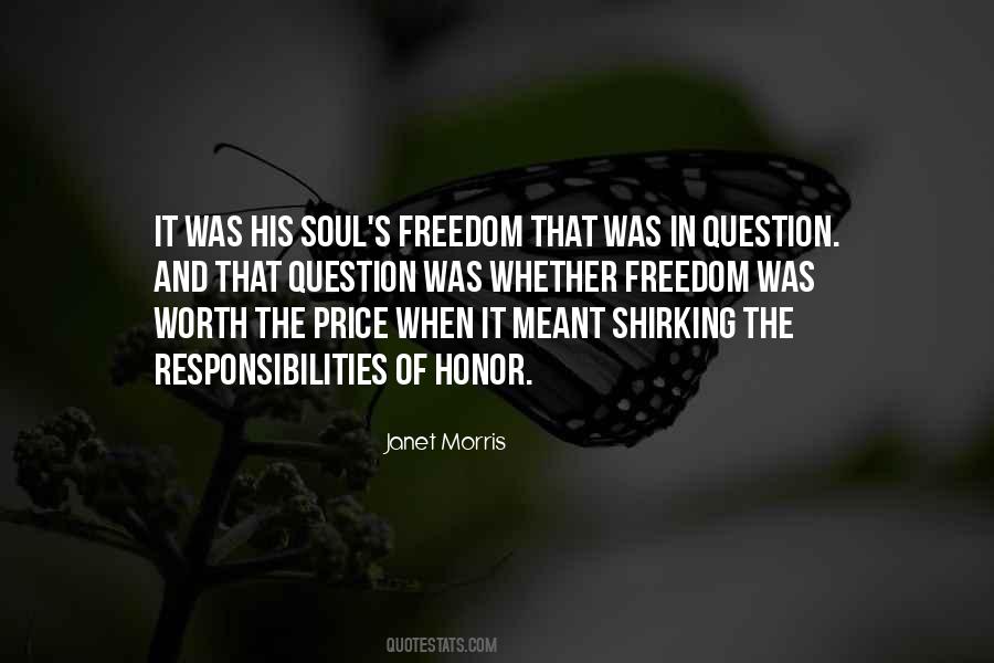 Quotes About Responsibility And Freedom #397286