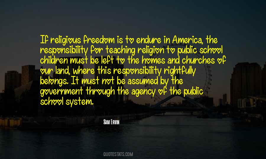 Quotes About Responsibility And Freedom #862931