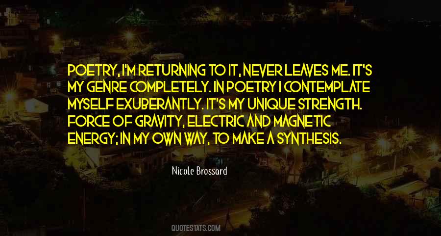 Quotes About Magnetic Force #541108