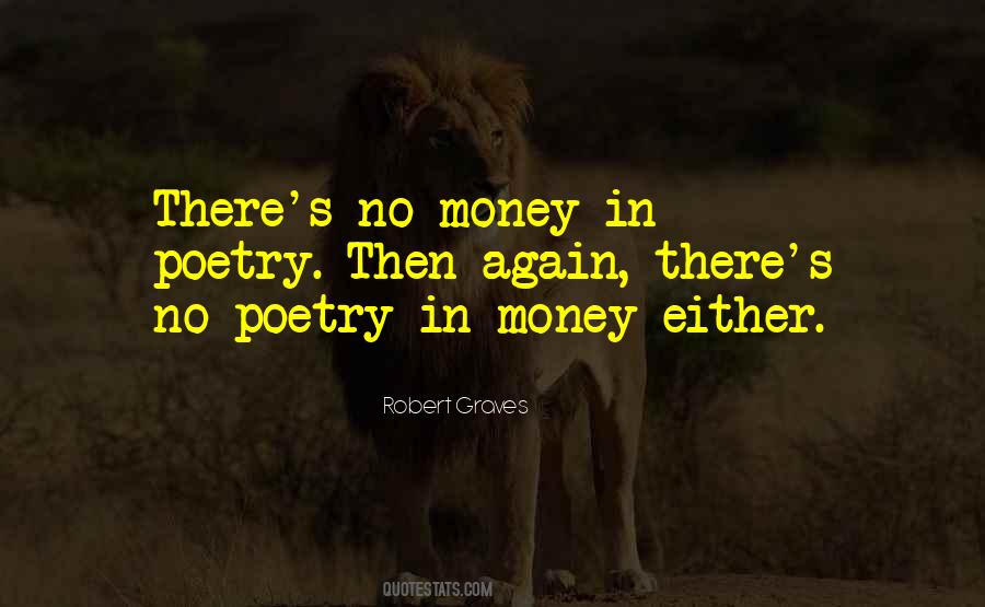 No Money Quotes #917374