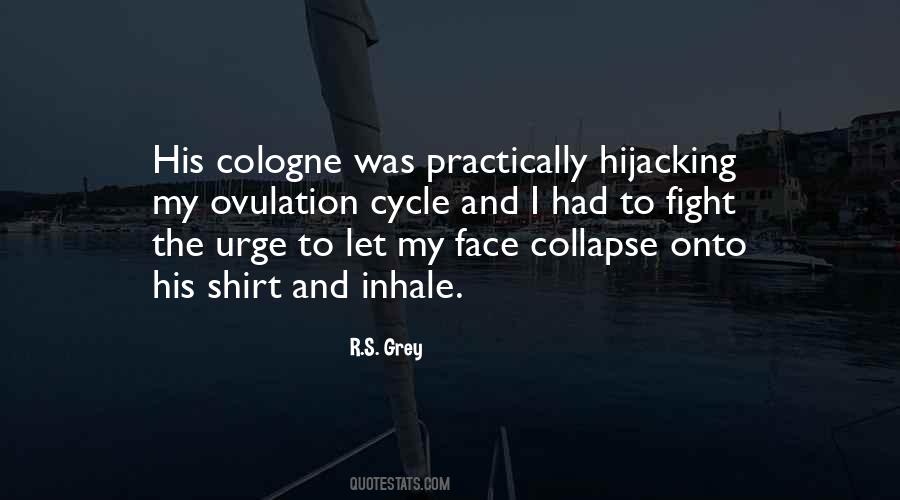 Quotes About Hijacking #16029