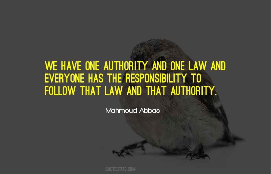 Quotes About Responsibility And Authority #713445