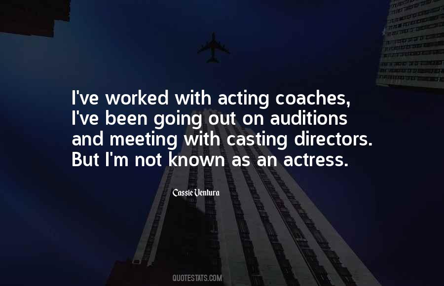 Quotes About Casting Directors #144370