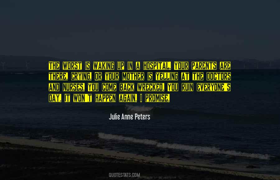 Quotes About Worst Mother #1053930
