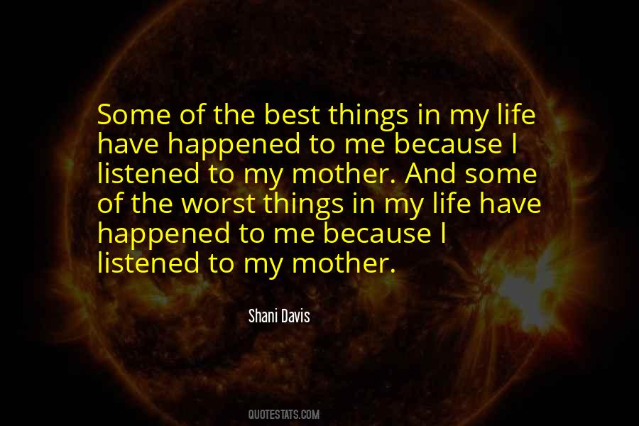 Quotes About Worst Mother #1428160