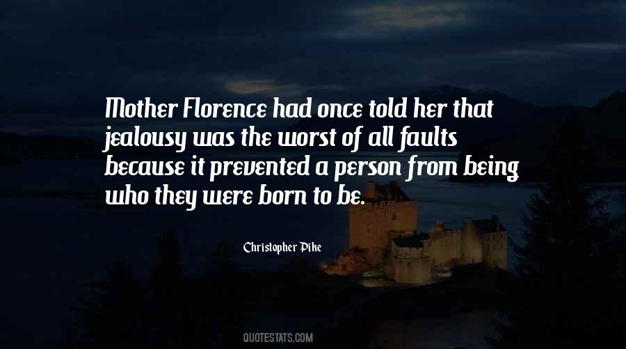Quotes About Worst Mother #1665357