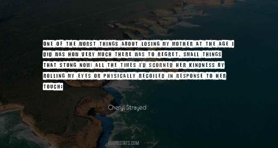 Quotes About Worst Mother #511133