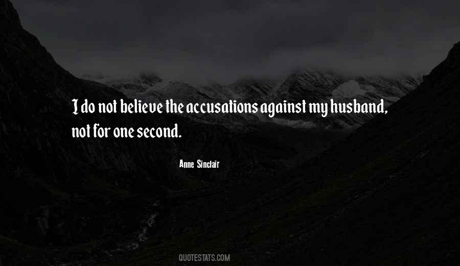 Quotes About Accusations #104661