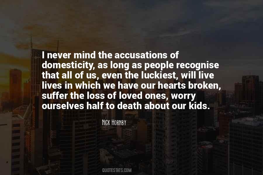 Quotes About Accusations #110055