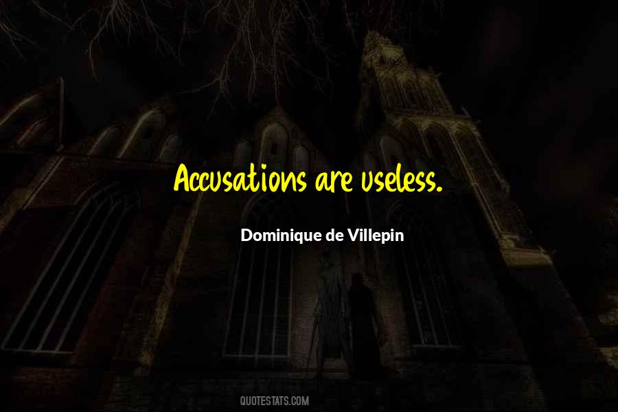 Quotes About Accusations #1317196