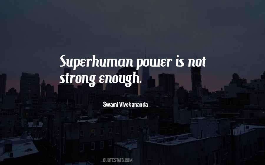 Quotes About Not Strong Enough #155756
