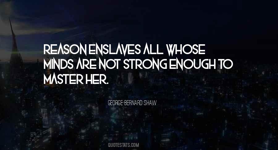 Quotes About Not Strong Enough #377168