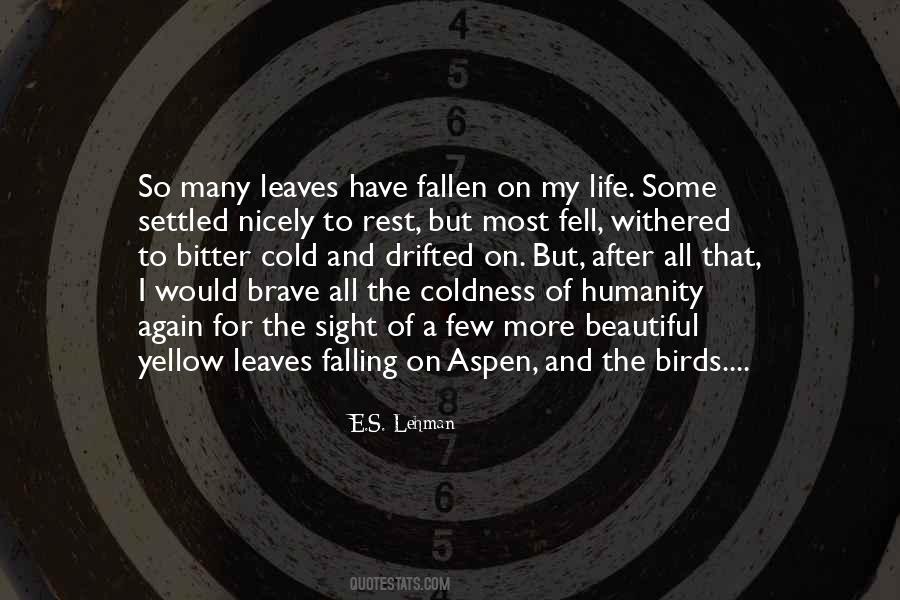 Quotes About Falling Leaves #1324239