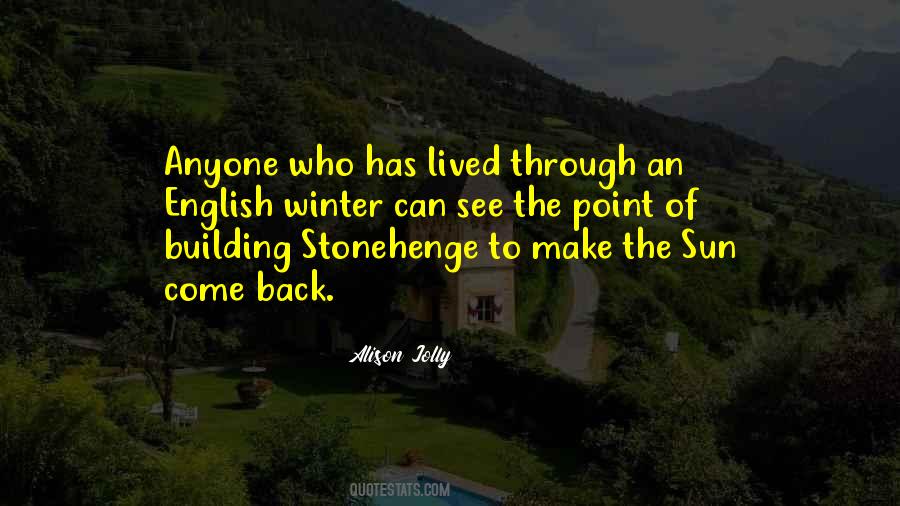 Quotes About Stonehenge #705607