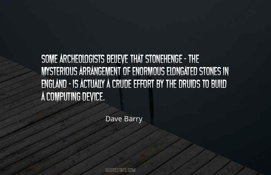 Quotes About Stonehenge #707242