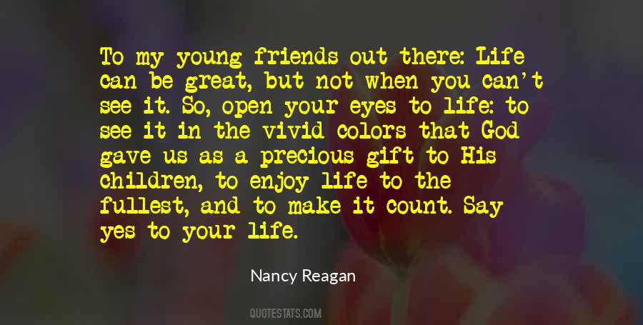 Quotes About Young Friends #1117025