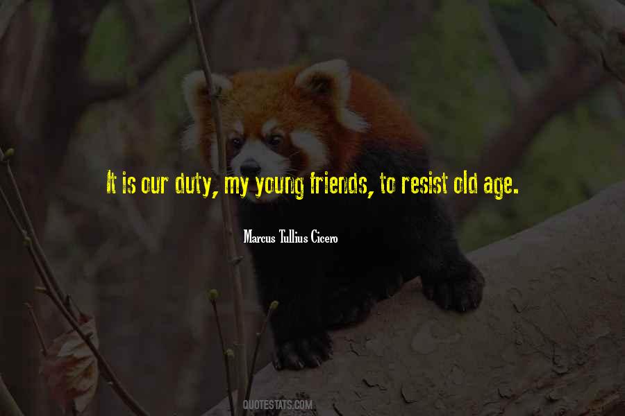Quotes About Young Friends #384955