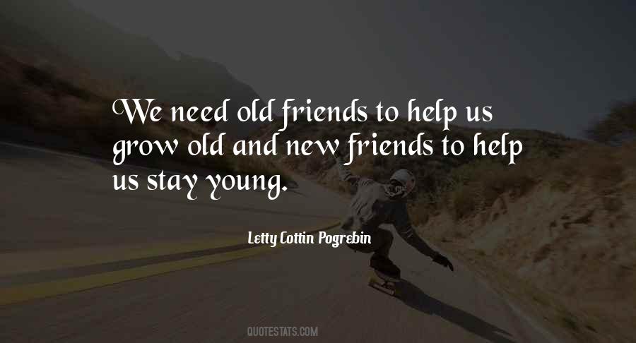 Quotes About Young Friends #514174
