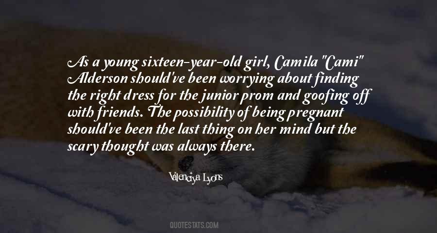 Quotes About Young Friends #637628