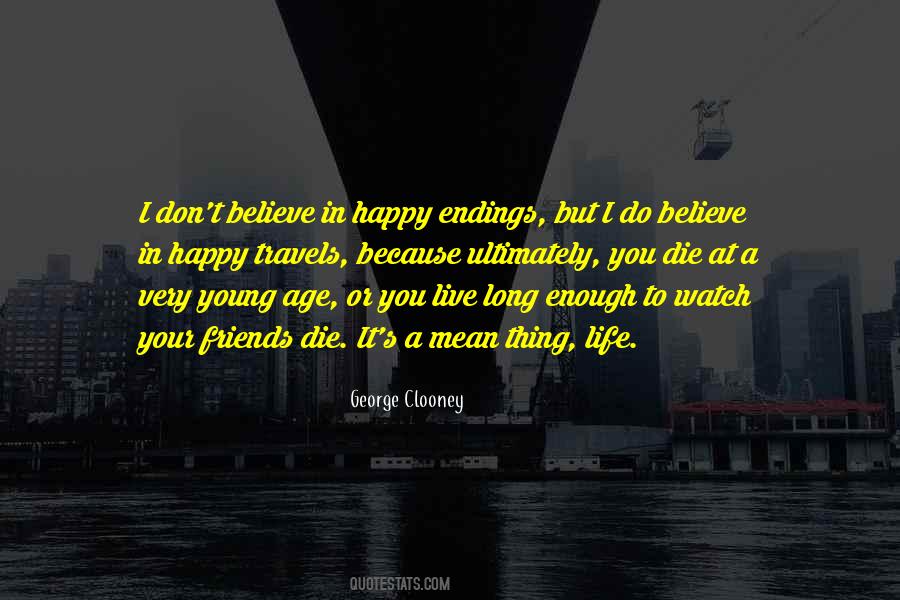 Quotes About Young Friends #643557