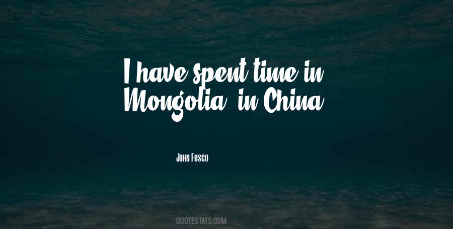 Quotes About Mongolia #541611