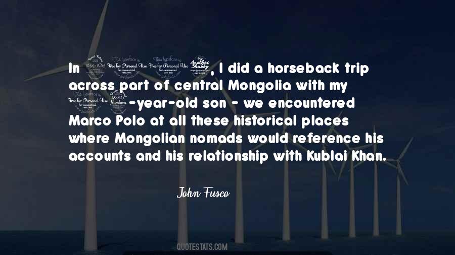 Quotes About Mongolia #837951