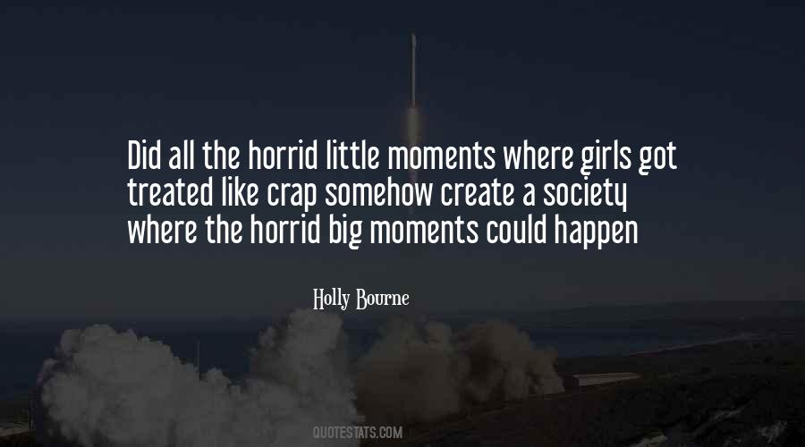 Quotes About Little Moments #1022902