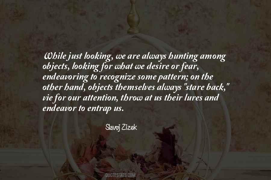 Quotes About Looking For Attention #1102857