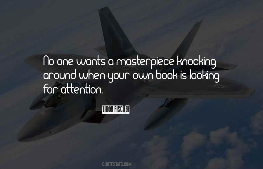 Quotes About Looking For Attention #1748085