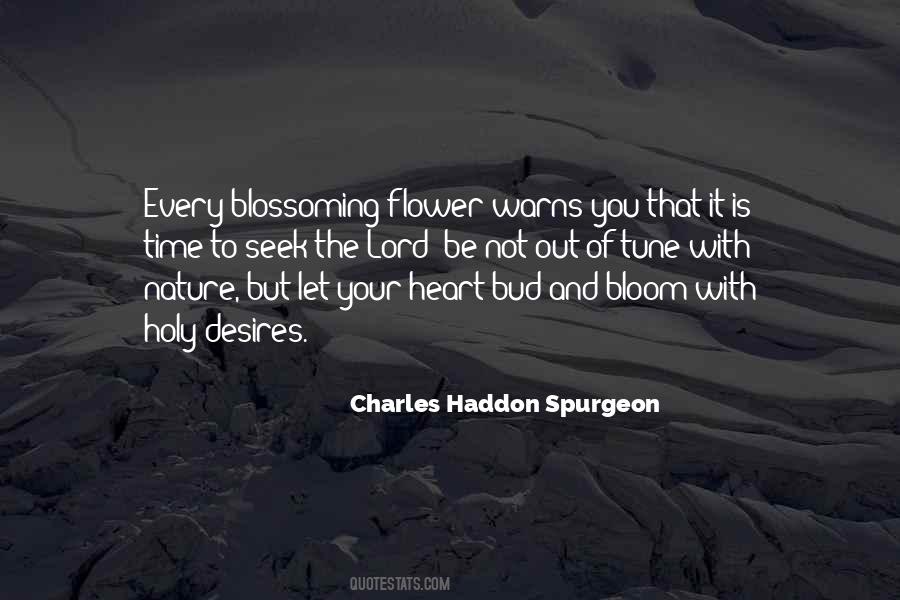 Quotes About A Blossoming Flower #1874113