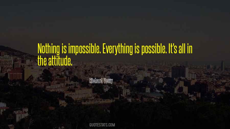 Quotes About Everything Is Possible #1085043